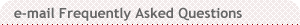 e-mail FAQ